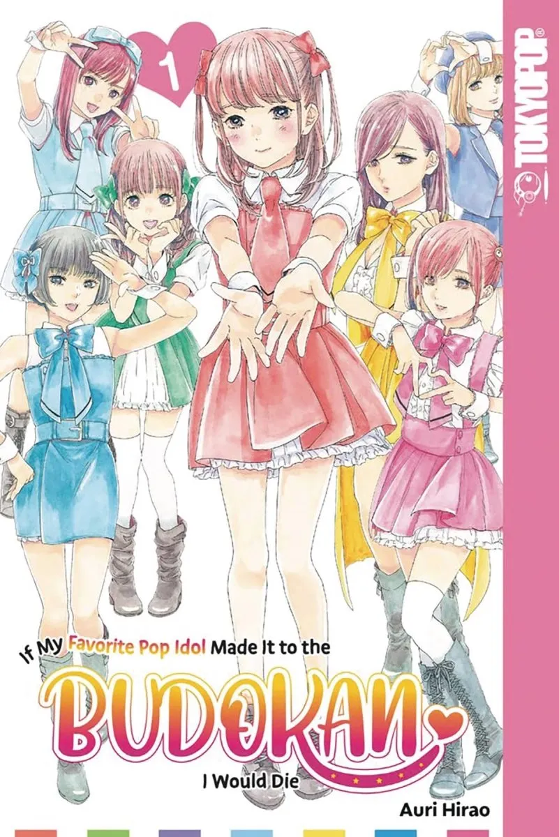 If My Favorite Pop Idol Made It To The Budokan, I Would Die GN Vol 01