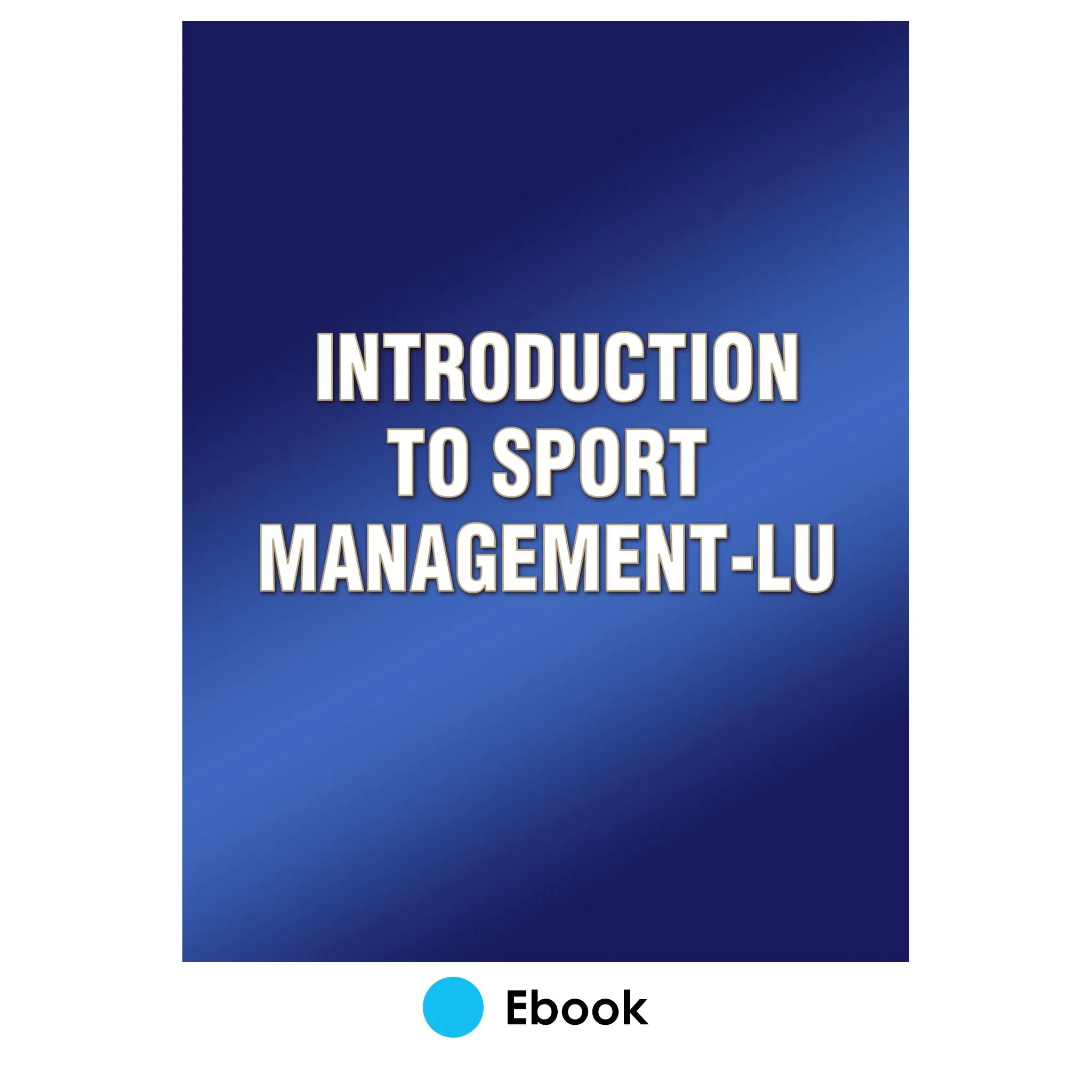Introduction to Sport Management-LU